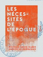 Télécharger le livre :  Les Nécessités de l'époque