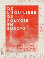 Télécharger le livre :  De l'équilibre du pouvoir en Europe