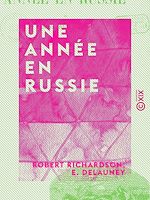 Télécharger le livre :  Une année en Russie