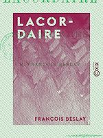 Télécharger le livre :  Lacordaire - Sa vie et ses œuvres