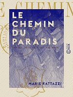 Télécharger le livre :  Le Chemin du paradis