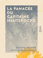 Télécharger le livre :  La Panacée du capitaine Hauteroche