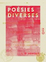 Télécharger le livre :  Poésies diverses - Adressées à Sa Majesté l'Empereur des Français et à Sa Majesté l'Impératrice