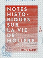 Télécharger le livre :  Notes historiques sur la vie de Molière