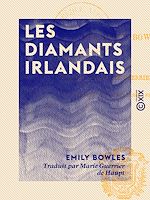 Télécharger le livre :  Les Diamants irlandais