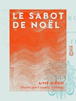 Télécharger le livre :  Le Sabot de Noël - Légende