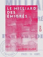 Télécharger le livre :  Le Milliard des émigrés
