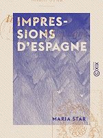 Télécharger le livre :  Impressions d'Espagne