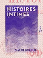 Télécharger le livre :  Histoires intimes