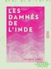 Télécharger le livre :  Les Damnés de l'Inde