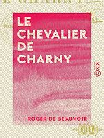 Télécharger le livre :  Le Chevalier de Charny