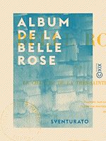 Télécharger le livre :  Album de la belle Rose