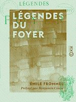Télécharger le livre :  Légendes du foyer