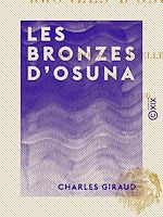 Télécharger le livre :  Les Bronzes d'Osuna - Remarques nouvelles