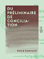 Download this eBook Du préliminaire de conciliation