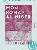 Download this eBook Mon roman au Niger
