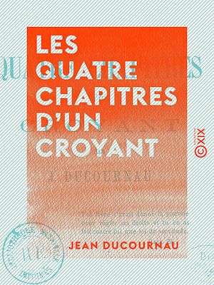 Téléchargez le livre :  Les Quatre Chapitres d'un croyant
