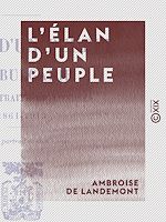 Télécharger le livre :  L'Élan d'un peuple - La Bulgarie jusqu'au traité de Londres, 1861-1913