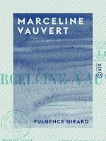 Télécharger le livre :  Marceline Vauvert