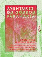 Download this eBook Aventures du Gourou Paramarta - Conte drôlatique indien