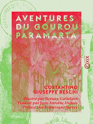Téléchargez le livre :  Aventures du Gourou Paramarta - Conte drôlatique indien