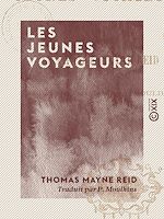 Télécharger le livre :  Les Jeunes Voyageurs