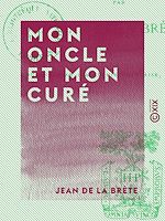 Télécharger le livre :  Mon oncle et mon curé
