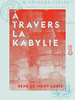 Télécharger le livre :  À travers la Kabylie
