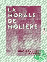 Télécharger le livre :  La Morale de Molière