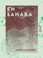 Télécharger le livre :  En Sahara - À travers le pays des Maures nomades
