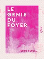 Télécharger le livre :  Le Génie du foyer