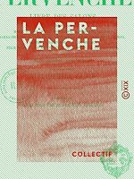 Télécharger le livre :  La Pervenche - Livre des salons