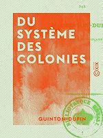 Télécharger le livre :  Du système des colonies