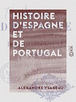 Télécharger le livre :  Histoire d'Espagne et de Portugal