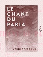 Télécharger le livre :  Le Chant du paria
