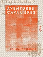 Télécharger le livre :  Aventures cavalières