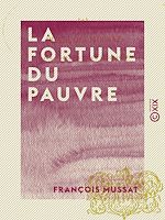 Télécharger le livre :  La Fortune du pauvre