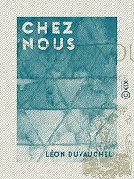 Télécharger le livre :  Chez nous - Paysages de France