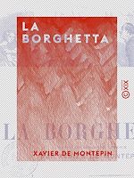 Télécharger le livre :  La Borghetta