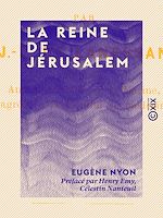 Télécharger le livre :  La Reine de Jérusalem - XIIe siècle