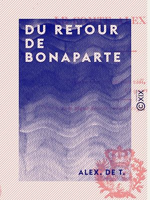 Download the eBook: Du retour de Bonaparte
