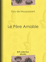 Télécharger le livre :  Le Père Amable