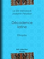 Télécharger le livre :  Décadence latine
