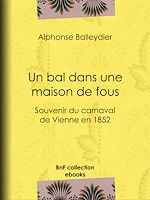 Télécharger le livre :  Un bal dans une maison de fous