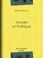 Télécharger le livre :  Morale et Politique
