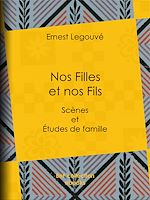 Télécharger le livre :  Nos Filles et nos Fils