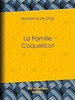 Télécharger le livre :  La Famille Coquelicot