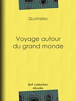 Télécharger le livre :  Voyage autour du grand monde