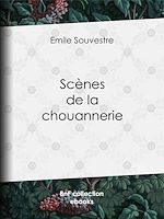 Télécharger le livre :  Scènes de la chouannerie