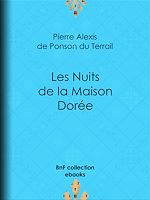 Télécharger le livre :  Les Nuits de la Maison Dorée
